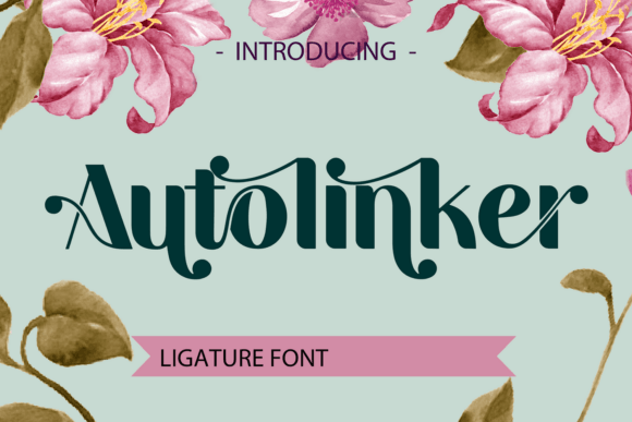 Autolinker: When a Font Looks Built, Not Just Drawn