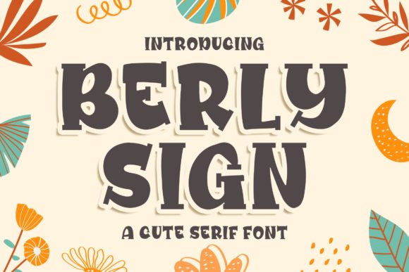 Berly Sign: The Friendly Handwritten Font for Your Digital Brand