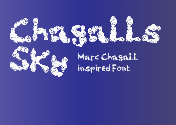 Chagalls Sky: A Playful Font That Adds Character to Campaigns