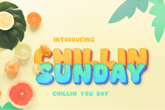 Chillin Sunday: A Bold Font for Your Brand's Visual Upgrade