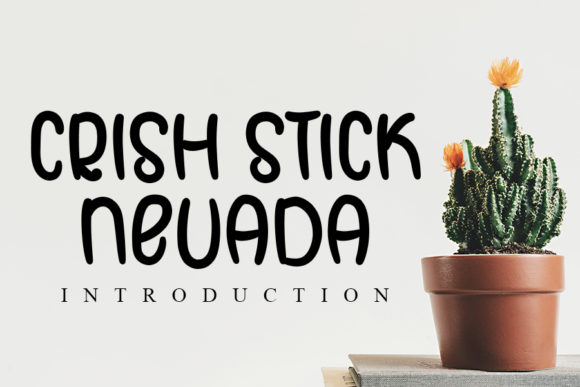 Crish Stick Nevada: A Joyful Display Font for Web Design