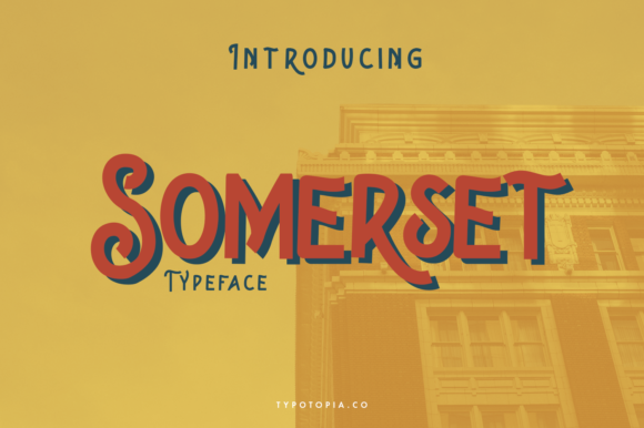 Somerset: A Campaign Designer's Review of This Friendly Display Font